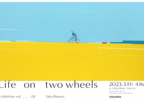 イラストレーター坂内拓さんの連載原画展「Life on two wheels -Exhibition vol.1 Taku Bannai-」が、『TOKYOBIKE TOKYO』で開催。
