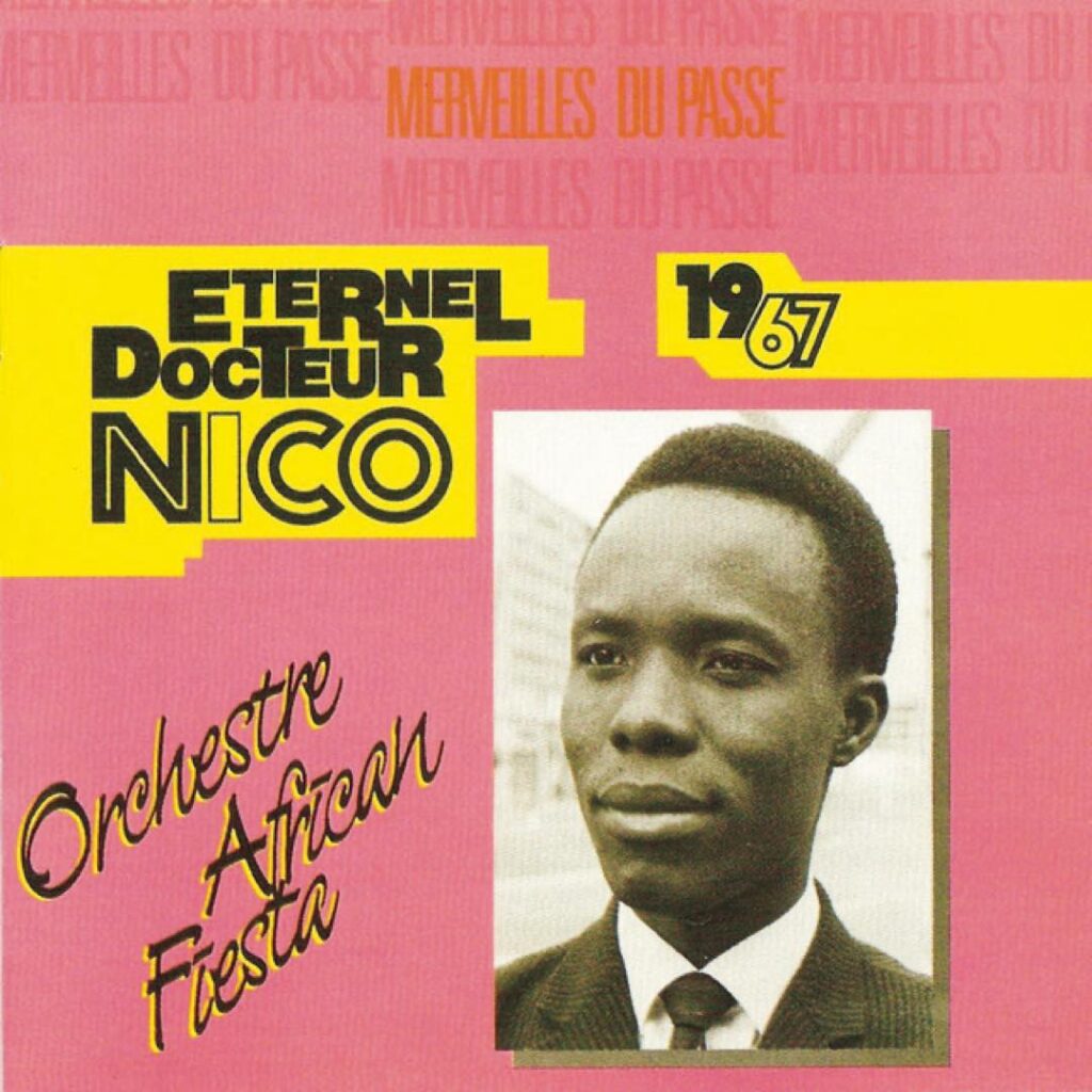 「Moni Mambo」Eternal Docteur Nico, Orchestra African Fiesta／今いる町と、コンゴの町が混ざり合う。とても豊かな瞬間。旅先で旅を妄想することがある。『Merveilles Du Passé 1967』に収録。