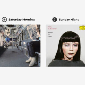 バイオリニスト、アレンジャー 須原杏さんが選ぶ土曜の朝と日曜の夜の音楽。vol.3