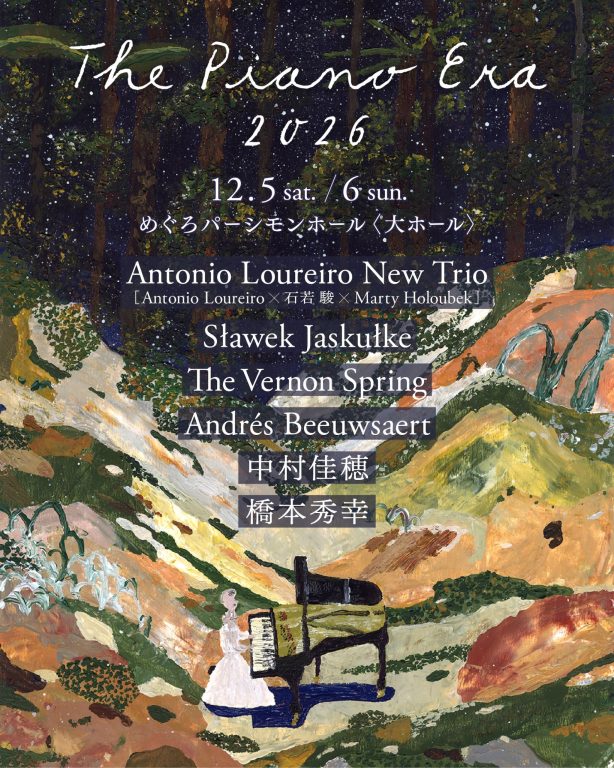 THE PIANO ERA 2026 SNS_5_4 With Artist Namesのポスター THE PIANO ERA 2026 SNS_5_4 With Artist Namesのポスター